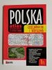 POLSKA ATLAS SAMOCHODOWY 1: 250 000 CZĘŚĆ PÓŁNOCNA I WARSZAWA 2008